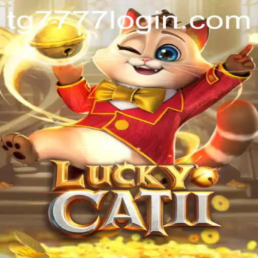 Discover the Exciting World of LuckyCatII: Master the Game with tg7777